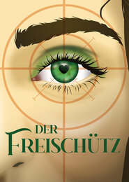 Der Freischütz - Plakatmotiv des Harztheaters Der Freischütz